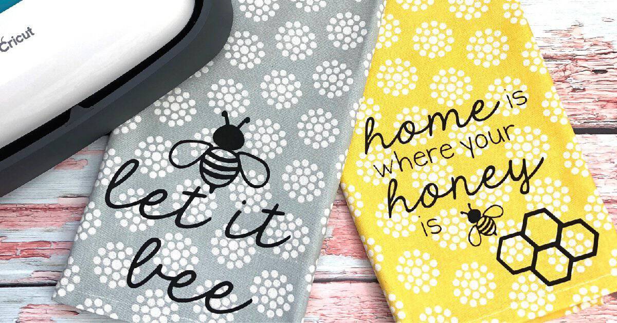 Let it Bee Tea Towel with Heat Transfer Vinyl