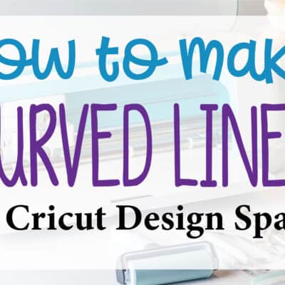 curved line cricut design space tutorial
