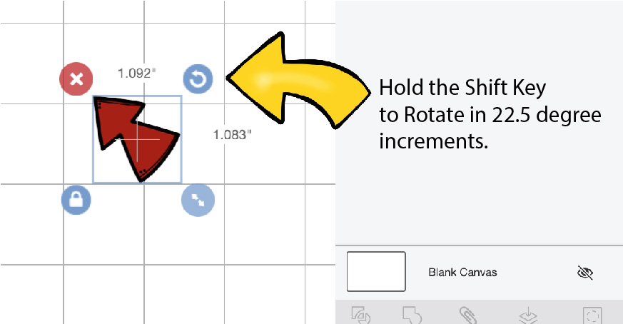 Hold the shift key to rotate objects in Cricut Design Space.