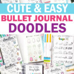 Discover Cute Easy Doodles: Ideas for Your Bullet Journal in 2023