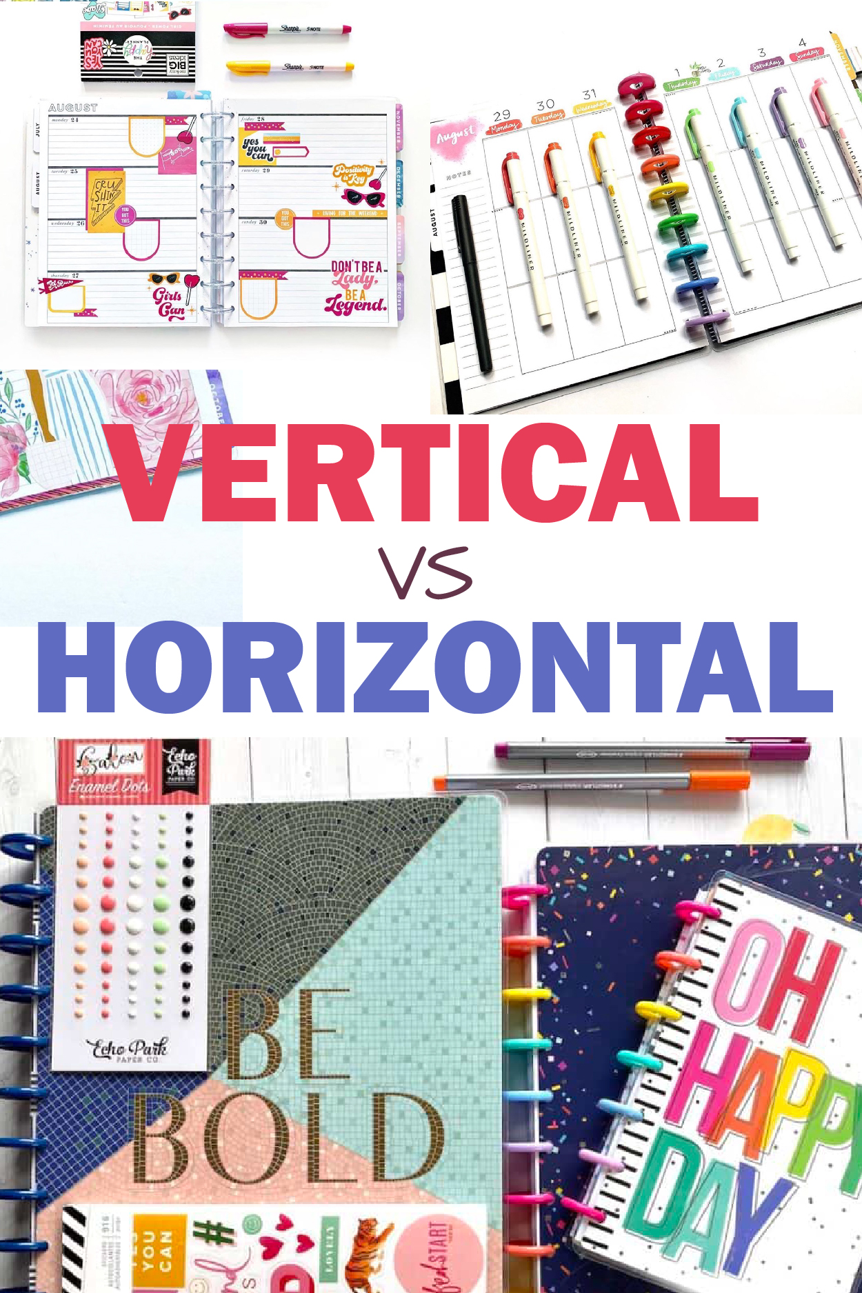 Happy Planner Horizontal vs Vertical Planner Layouts