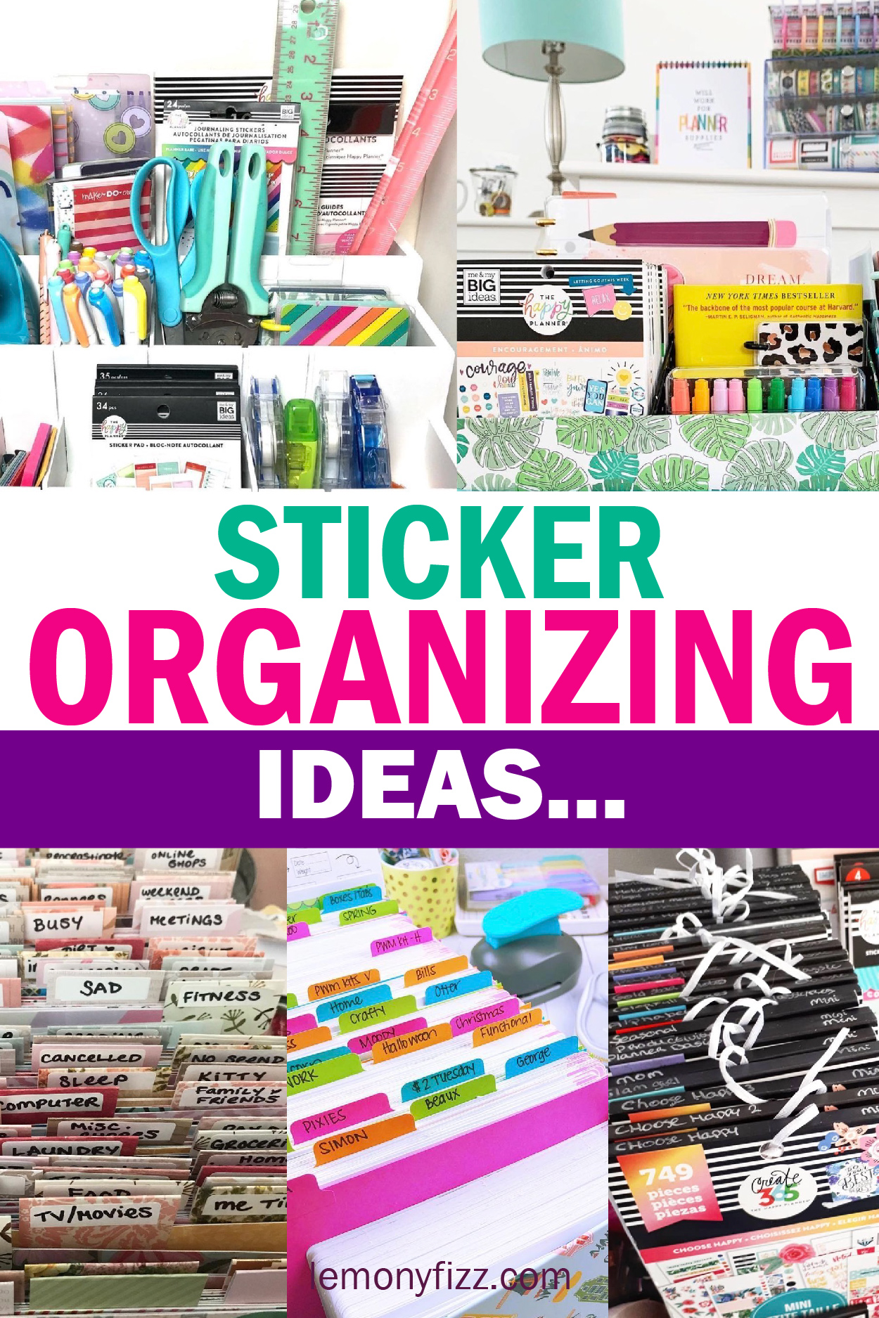 5 Ways to Accomplish the Elusive Sticker Organization